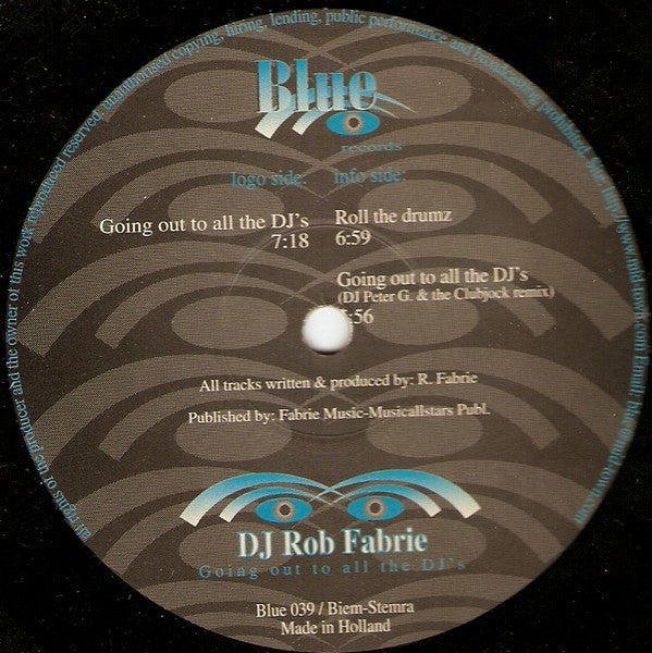 DJ Rob Fabrie* : Going Out To All The DJ's  (12")