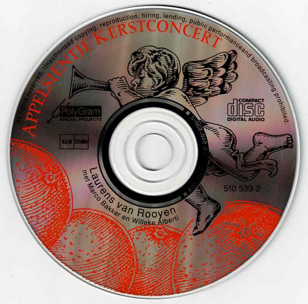 Laurens van Rooyen Met Marco Bakker En Willeke Alberti : Appelsientje Kerstconcert (CD, Album)