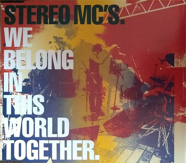 Stereo MC's : We Belong In This World Together (CD, Single, Enh)