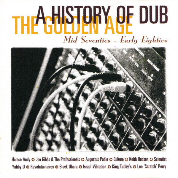 Various : A History Of Dub - The Golden Age (CD, Comp)