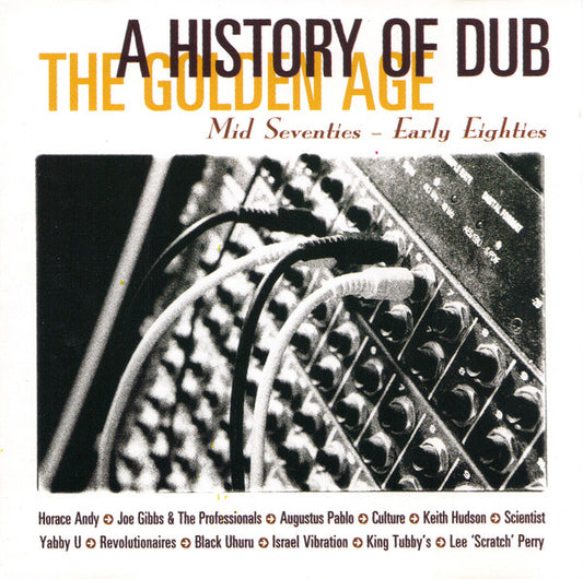 Various : A History Of Dub - The Golden Age (CD, Comp)