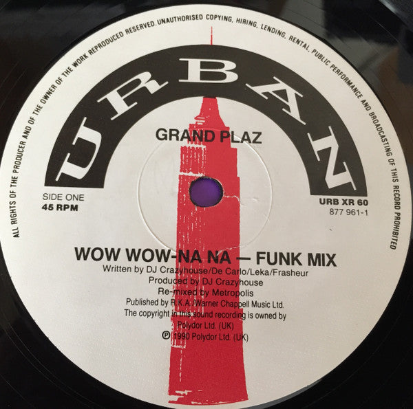 Grandplaz : Wow Wow - Na Na (Remix) (12")