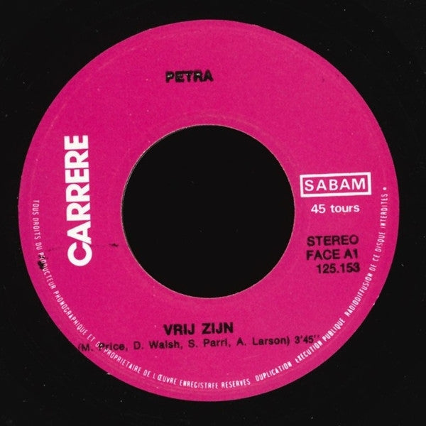 Petra (4) : Vrij Zijn (7", Single)
