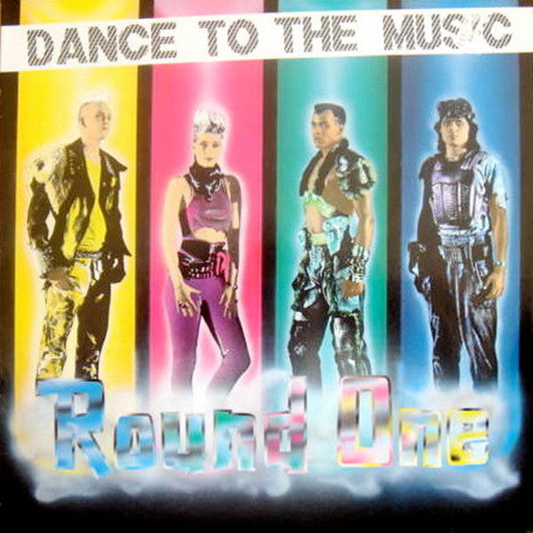 Round One (2) : Dance To The Music (12")