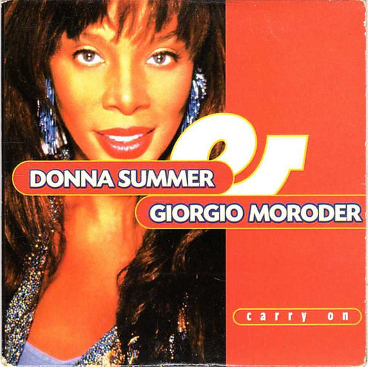 Donna Summer & Giorgio Moroder : Carry On (CD, Single)