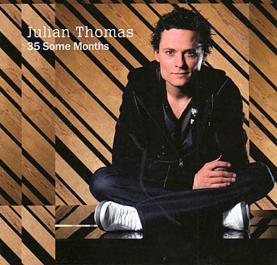 Julian Thomas : 35 Some Months (CD, Album)