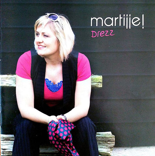Martijje! : Drezz (CD)