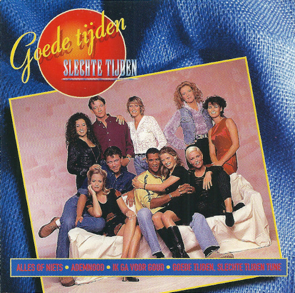 Various : Goede Tijden Slechte Tijden (CD, Album, RE)