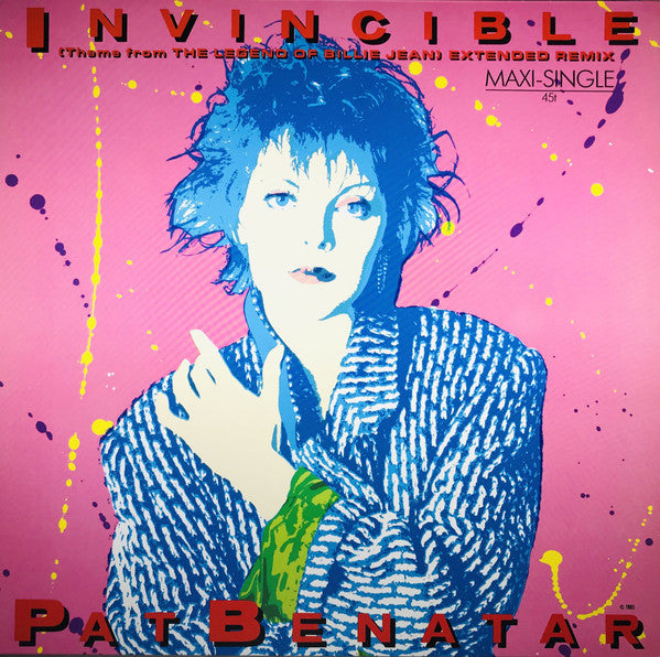 Pat Benatar : Invincible (Theme From The Legend Of Billie Jean) (Extended Remix) (12", Maxi)