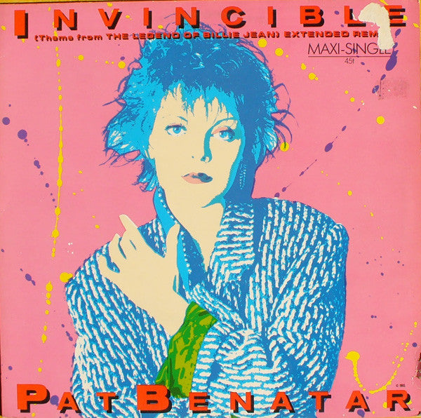 Pat Benatar : Invincible (Theme From The Legend Of Billie Jean) (Extended Remix) (12", Maxi)