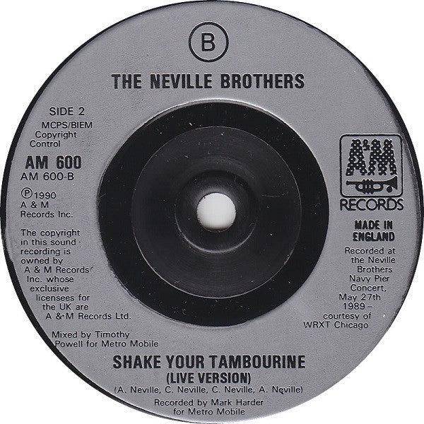 The Neville Brothers : Fearless (7", Single)
