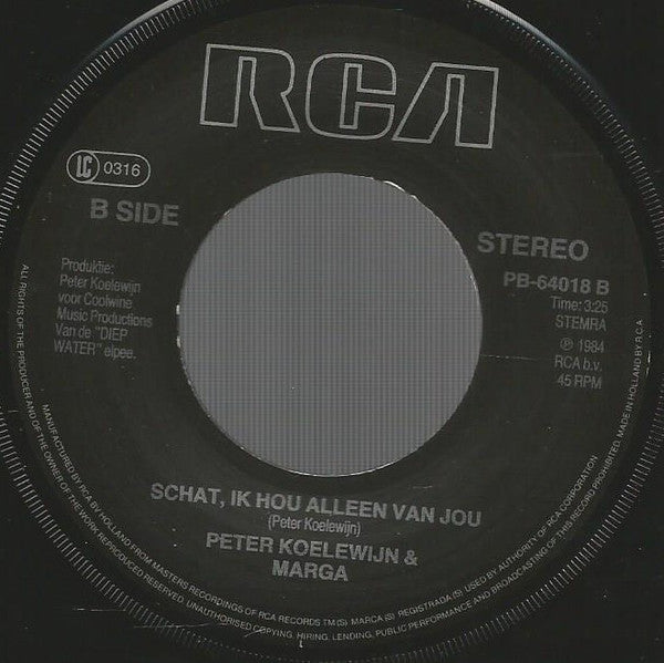 Peter Koelewijn & Marga Bult : Als Het Anker Het Houdt Wint Het Schip Van De Storm (7", Single)