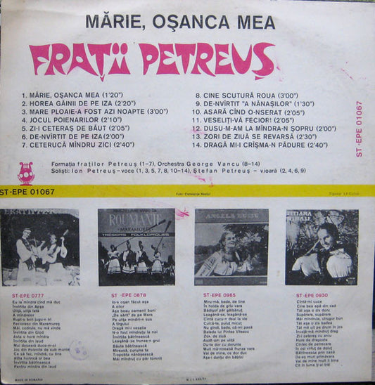 Frații Petreuș : Mărie, Oșanca Mea (LP, Comp, RE, Bla)