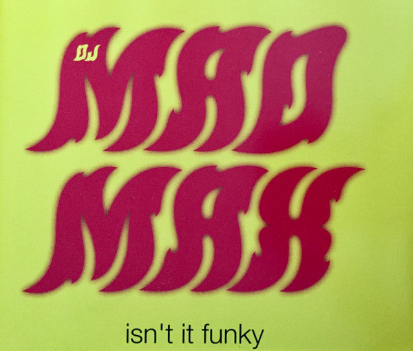 DJ Mad Max : Isn't It Funky (CD, Promo)