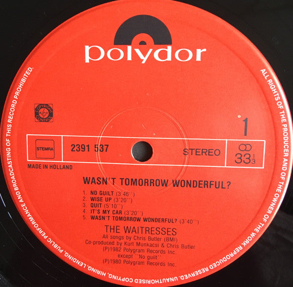 The Waitresses : Wasn't Tomorrow Wonderful? (LP, Album)