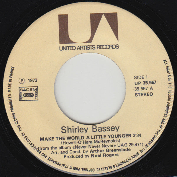 Shirley Bassey : Make The World A Little Younger (7")