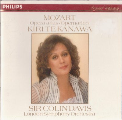Wolfgang Amadeus Mozart - Kiri Te Kanawa, Sir Colin Davis, London Symphony Orchestra : Opera Arias - Opernarien (CD)