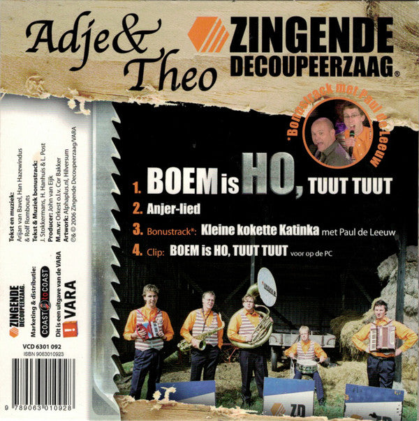 Adje & Theo (26) Presenteren De Zingende Decoupeerzaag : Boem Is Ho, Tuut Tuut (CD, Single)