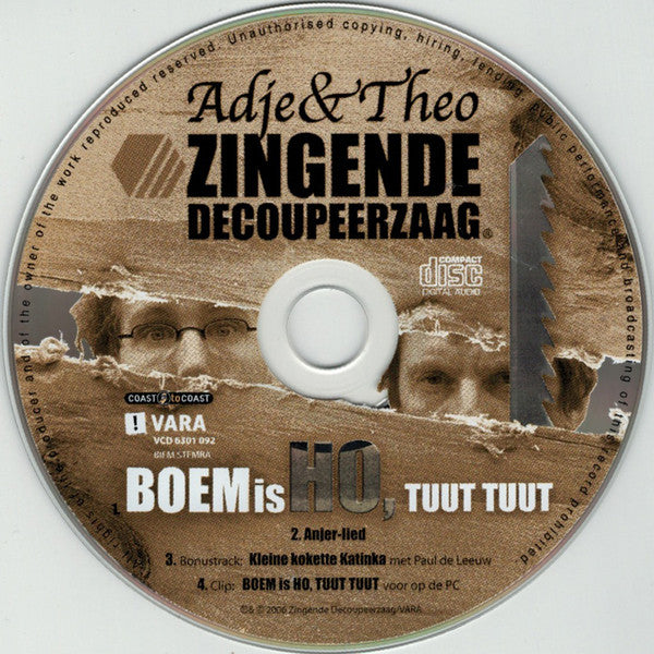 Adje & Theo (26) Presenteren De Zingende Decoupeerzaag : Boem Is Ho, Tuut Tuut (CD, Single)