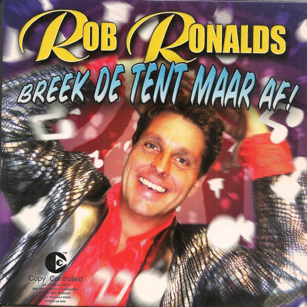 Rob Ronalds : Breek De Tent Maar Af! (CD, Single)