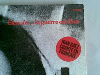Joan Baez : Bien Sûr...La Guerre Est Finie (LP, Album)
