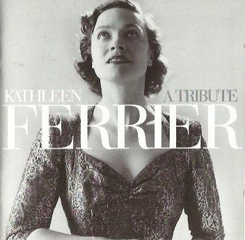 Kathleen Ferrier : A Tribute (2xCD, Comp, RM)