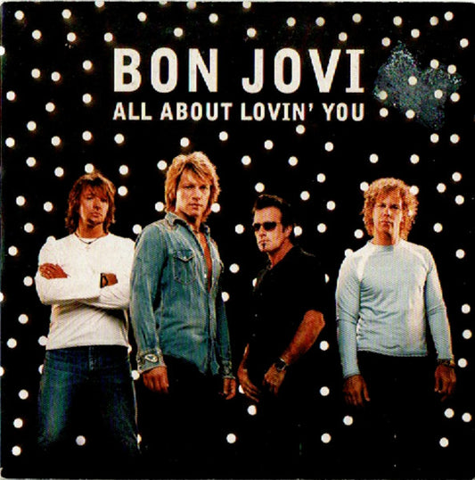 Bon Jovi : All About Lovin' You (CD, Single, Car)