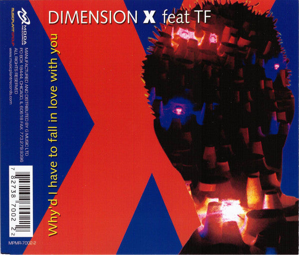 Dimension-X Feat Tasos Fotiadis : Why'd I Have To Fall In Love With You (CD, Single)