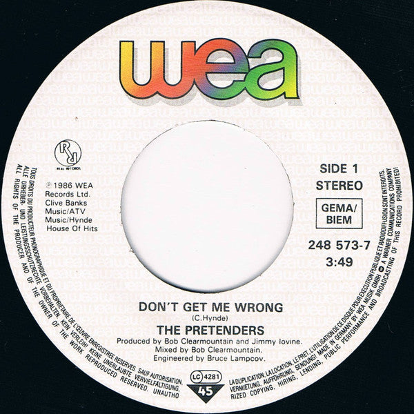 The Pretenders : Don't Get Me Wrong (7", Single)