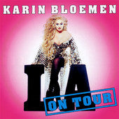 Karin Bloemen : LA On Tour (CD, Album)