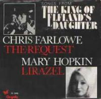 Chris Farlowe, Mary Hopkin, The Elfland Ensemble : Songs From The King Of Elfland's Daughter - The Request / Lirazel (7", Single)