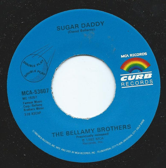 Bellamy Brothers : Let Your Love Flow / Sugar Daddy (7", Single, RE)