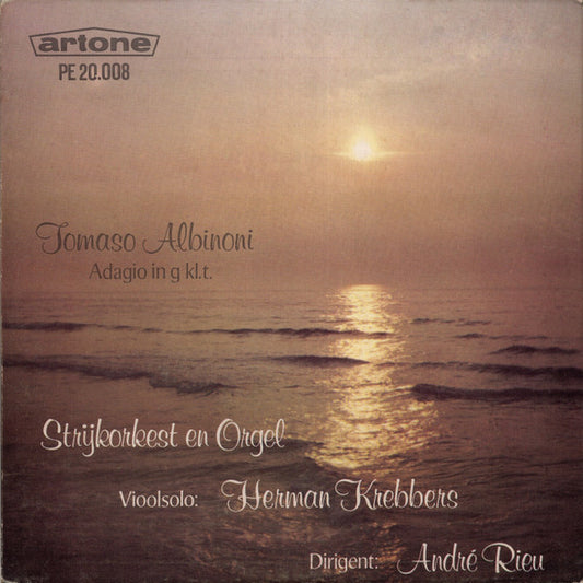 Tomaso Albinoni, Herman Krebbers, André Rieu (2) : Adagio In G Kl. T.  (7", Blu)
