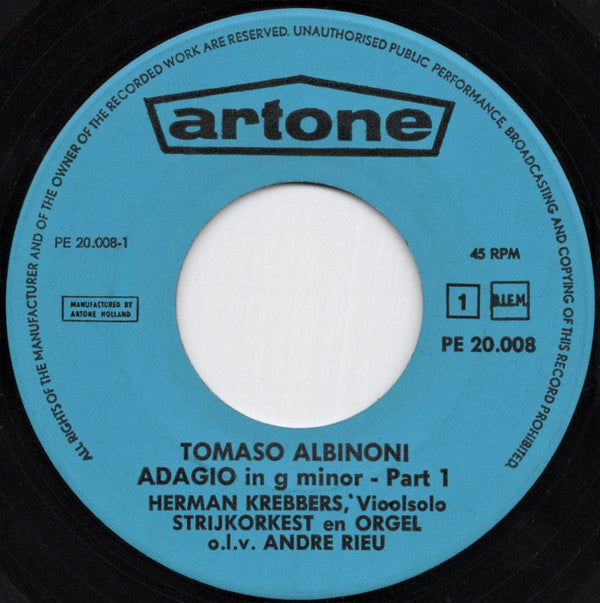 Tomaso Albinoni, Herman Krebbers, André Rieu (2) : Adagio In G Kl. T.  (7", Blu)