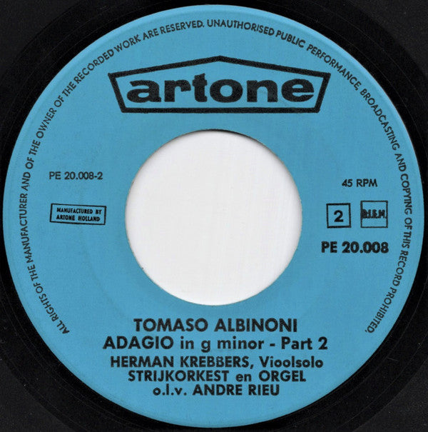 Tomaso Albinoni, Herman Krebbers, André Rieu (2) : Adagio In G Kl. T.  (7", Blu)