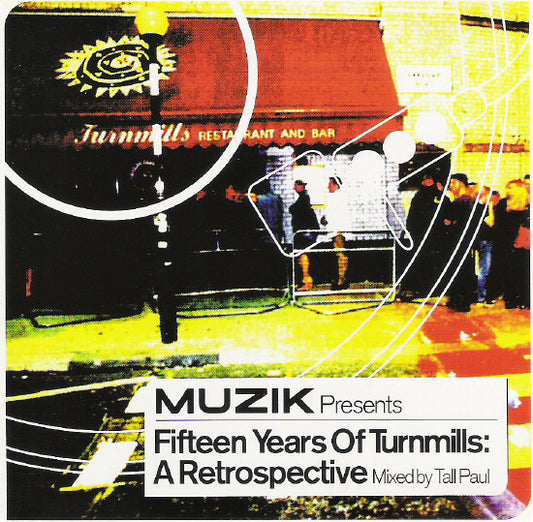 Tall Paul : Fifteen Years Of Turnmills: A Retrospective (CD, Mixed)