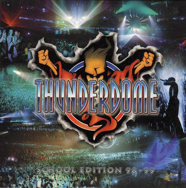 Various : Thunderdome - School Edition 98-99 (CD)