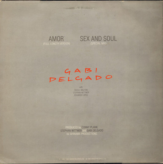 Gabi Delgado : Sex And Soul / Amor (12")