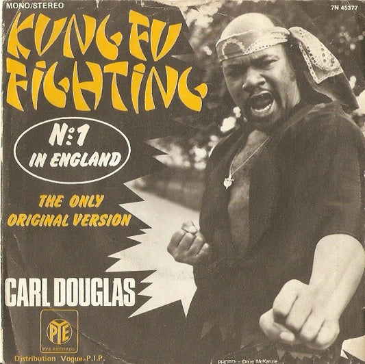 Carl Douglas : Kung Fu Fighting (7", Single, Gre)