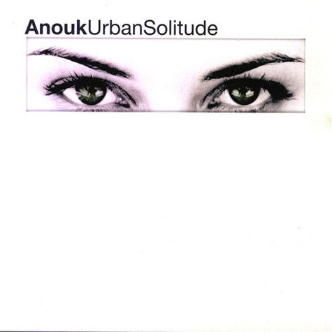 Anouk : Urban Solitude (CD, Album)