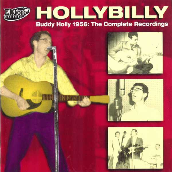 Buddy Holly : Hollybilly  (Buddy Holly 1956: The Complete Recordings) (2xCD, Comp, Mono)