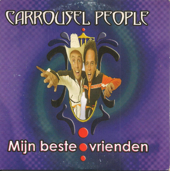 Carrousel People : Mijn Beste Vrienden (CD, Single)