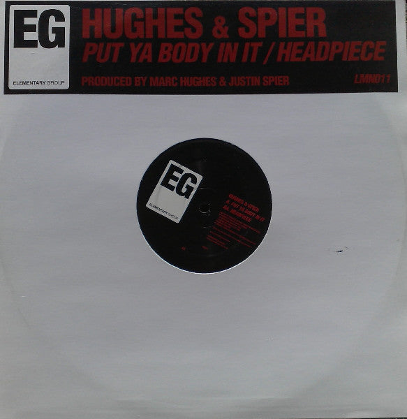 Hughes & Spier : Put Ya Body In It / Headpiece (12")