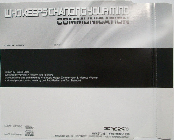 Communication (3) : Who Keeps Changing Your Mind (CD)