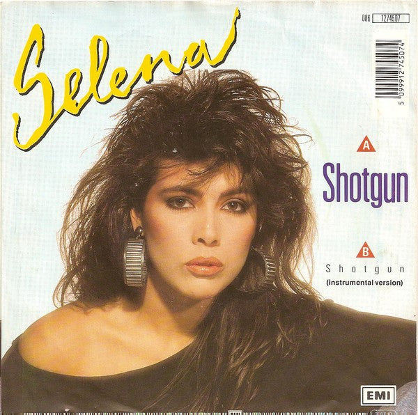 Selena (3) : Shotgun (7", Single)