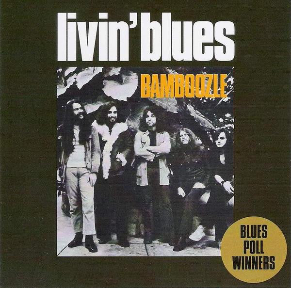 Livin' Blues : Bamboozle (CD, Album, RE)