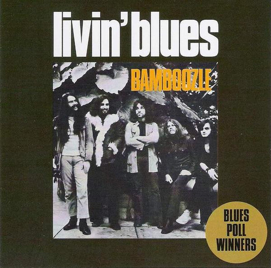Livin' Blues : Bamboozle (CD, Album, RE)