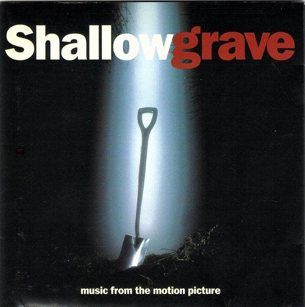 Simon Boswell : Shallow Grave (Music From The Motion Picture) (CD, Album, Comp)