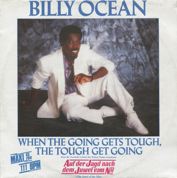 Billy Ocean : When The Going Gets Tough, The Tough Get Going (12", Maxi)