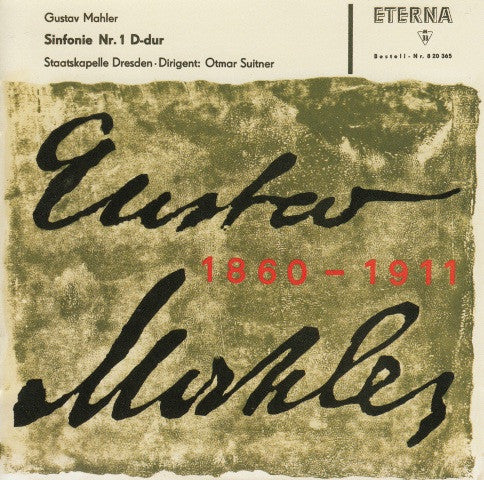 Gustav Mahler, Staatskapelle Dresden, Otmar Suitner : Sinfonie Nr. 1 D-dur (CD, Comp, RM)